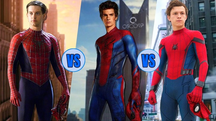 Who Is The Best Spider-Man? - Tobey Maguire vs. Andrew Garfield vs. Tom Holland
