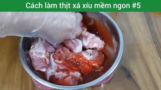 Cách làm thịt xá xíu mềm ngon p5