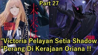 ROSE ORIANA MENGKHIANATI SHADOW GARDEN ? | KAGE NO JITSURYOKUSHA ( LN ) PART 27