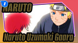 [NARUTO/Cảm động/Hoành tráng] AMV| Mối quan hệ giữa Naruto Uzumaki&Gaara_1
