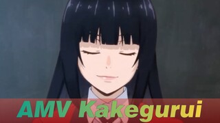 Kakegurui - AMV