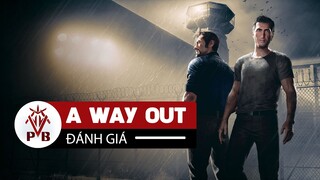 Đánh Giá A Way Out - Hơn Cả Một Câu Chuyện Vượt Ngục