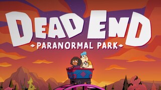 Dead End Paranormal Park Season 01 Episode 06