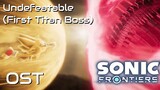 Sonic Frontiers OST - Undefeatable (First Titan Boss)