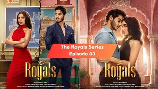 The Royals [Hindi]-S1E3-1080P