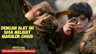 Ratusan Makhluk Aneh Hidup Di sekeliling Kita | Alur Cerita Film THE SPIDERWICK CHRONICLES (2008)