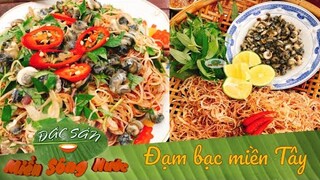 Món ngon đạm bạc miền Tây - Nhỏ mà có võ| Đặc sản miền sông nước