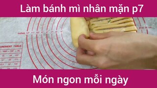 Làm bánh mì nhân mặn p7