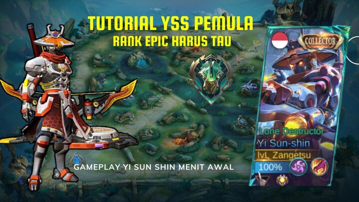 WAJIB TAHU! Tutorial YSS Pemula Khusus Rank Epic (Gameplay Awal Yi Sun-shin)