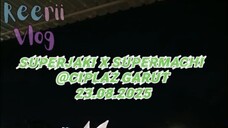 [REERII-VLOG] Superjaki x Supermachi in Garut