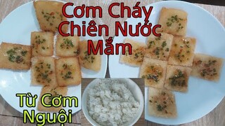 Cơm Cháy Chiên Nước Mắm Từ Cơm Nguội | Món Ăn Vặt Tại Nhà | @Tasha Tran