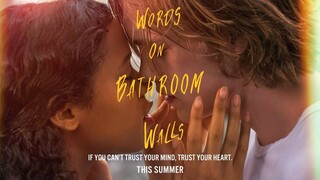 Words on Bathroom Walls (2020) - SUB INDO