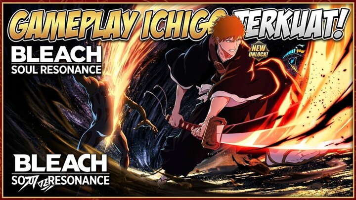 Baru Tau ada Game Bleach Se Keren ini ... !!! Bleach Soul Resonance Gameplay