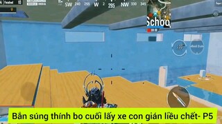 bắn súng thính bao cuối mấy xe giám liều chết #5