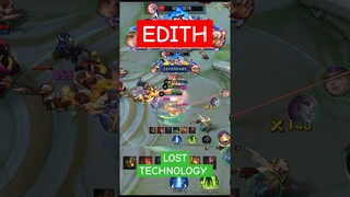 Edith No Counter #collector #losttechnology #mlbb