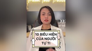 10 biểu hiện của người tự ti  TikTokMenTor LearnOnTikTok phanthảophương mèo kỹnăng truyềncảmhứng #