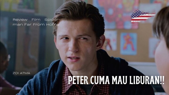 Spider-man Far From Home | Part 1