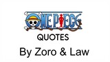 Kata - Kata Mutiara Zoro Dan Law