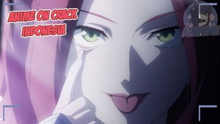 Betapa kesel nya di kerjain sama Lont3 kerajaan {Anime Crack Indonesia} 208
