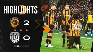 Hull City 2-0 West Bromwich Albion | Highlights | Sky Bet Championship