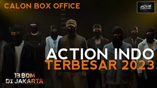 FILM ACTION INDONESIA TERBESAR DI TAHUN 2023 | PENJELASAN TEASER 13 BOM DI JAKARTA