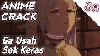 Dikerasin Balik Malah Turu - Anime Crack - 36 #anime