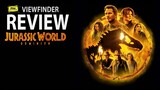 Review Jurassic World Dominion  [ Viewfinder รีวิว : จูราสสิค เวิลด์ ทวงคืนอาณาจักร ]