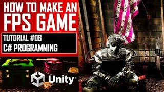 HOW TO MAKE AN FPS GAME IN UNITY FOR FREE - TUTORIAL #06 - C# CODE TO FIRE WEAPON