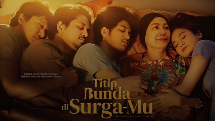 [MOVIE] TITIP BUNDA DI SURGAMU - Film Keluarga Indonesia Terbaru Heartwarming!!!