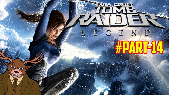 Nostalgia Tomb Raider: Legend | Part 14