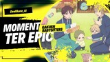 Momen Ter Epic Anime Gakuen Babysitters