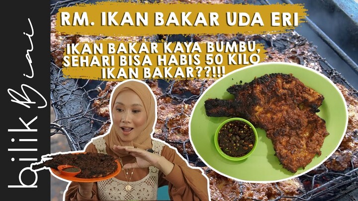 RM. IKAN BAKAR UDA ERI | IKAN KAYA BUMBU, SEHARI BISA HABIS 50 KILO IKAN BAKAR!😲😲 - Kuliner Jambi