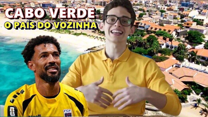 CABO VERDE O PAÍS DO VOZINHA