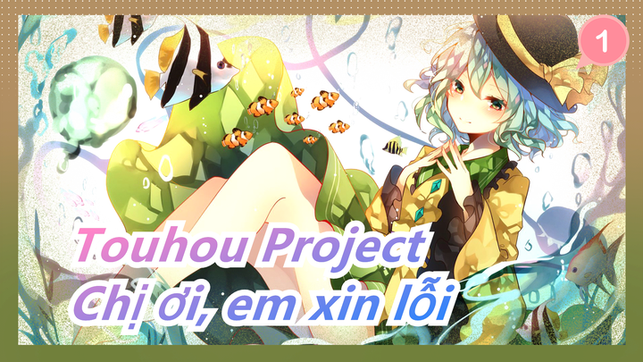 [Touhou Project] Tình yêu/"Chị ơi em xin lỗi, em có bầu rồi"_1