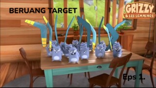 Grizzy & the lemmings BERUANG TARGET Eps 1.