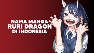 Ketika Manga Ruri Dragon akan masuk ke Indonesia🔥