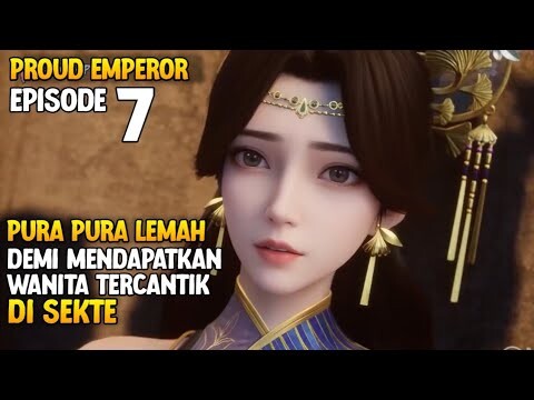 Eps 7‼️Pura Pura Lemah Demi Mendapatkan Wanita Tercantik Di Sekte