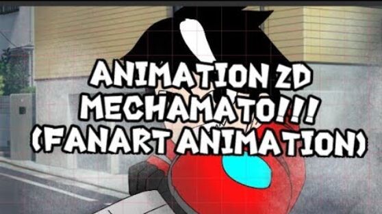 MECHAMATO (FANART ANIMATION SHORT)