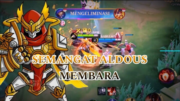 SEMANGAT ALDOUS MEMBARA
