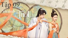 Tứ Thời Hảo - Tập 09 | Vietsub