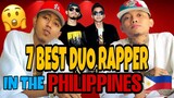 7 BEST RAPPER DUO IN THE PHILIPPINES
