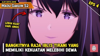 Kebangkitan Raja Iblis Tirani yang Memiliki Kekuatan Melebihi Dewa - Alur Cerita Anime