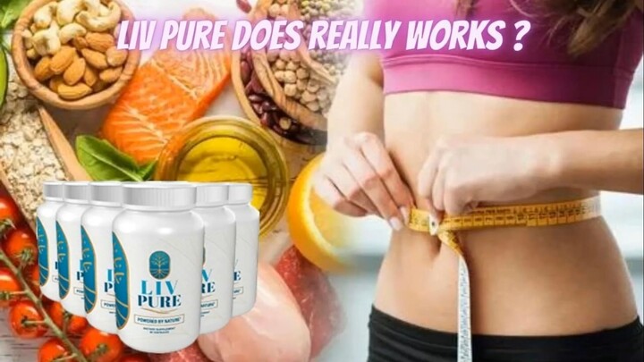 Liv Pure Reviews :- Ingredients, Side Effects, Complaints (2023)