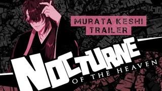 【#NocturneOTHeaven】 Murata Keshi Trailer JP Ver. 【NIJISANJI / にじさんじ】