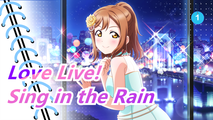 [Love Live!] Sing in the Rain - Ame ni Utau Tanshikyoku_1
