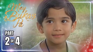 May Bukas Pa | Episode 4 (2/4) | May 16, 2024