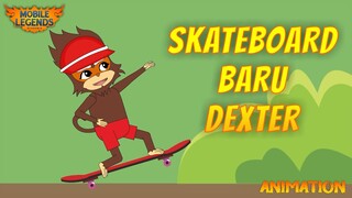 MOBILE LEGENDS ANIMATION | DEXTER PAMER SKATEBOARD BARU