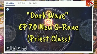 [DEMO] Dark Wave Skill (EP 7.0 Rank S Rune for Priest Class)