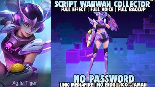 Script Skin Wanwan Collector Full Efeect No Password Patch Terbaru | Mobile Legends