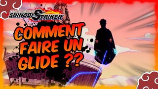 NTBSS / COMMENT FAIRE UN GLIDE ???